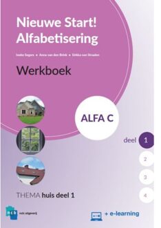 Nieuwe Start Alfabetisering 1 - Nieuwe Start Alfabetisering Alfa C Deel 1 + e-learning Werkboek