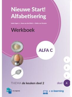 Nieuwe Start Alfabetisering 4 - Nieuwe Start Alfabetisering Alfa C Deel 4 + e-learning Werkboek