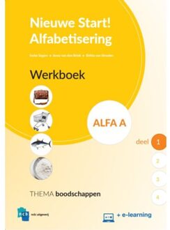 Nieuwe Start Alfabetisering  - Nieuwe Start Alfabetisering Alfa A Deel 1 Werkboek