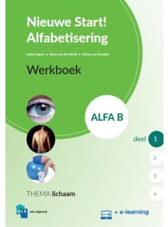 Nieuwe Start Alfabetisering  - Nieuwe Start Alfabetisering Alfa B Deel 1 Werkboek