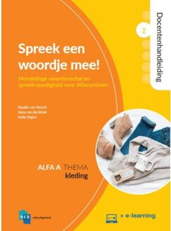 Nieuwe Start Alfabetisering  -   Spreek een woordje mee! Docentenhandleiding Alfa A Deel 2: Kleding + e-learning