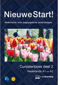 Nieuwe Start! Nederlands Voor Laagopgeleide - (ISBN:9789083033402)