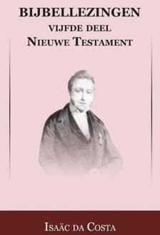 Nieuwe Testament / De Heer met discipelen op reis t/m De rijke jongeling - Boek Isaac da Costa (9057193167)