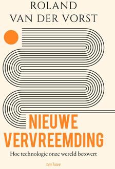 Nieuwe vervreemding -  Roland van der Vorst (ISBN: 9789025912352)