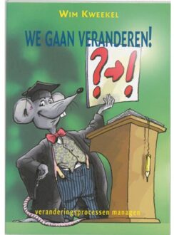 Nieuwe Vizier, Het We Gaan Veranderen! - W. Kweekel