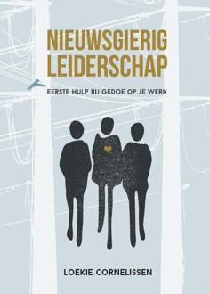 Nieuwsgierig Leiderschap -  Loekie Cornelissen (ISBN: 9789493355583)