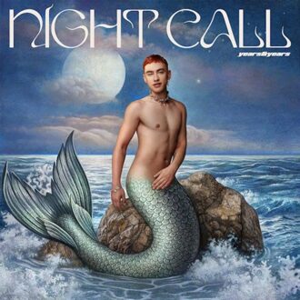 Night Call - Years & Years