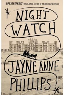 Night Watch - Jayne Anne Phillips