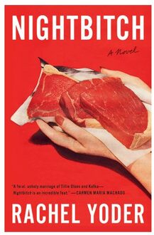 Nightbitch - Rachel Yoder