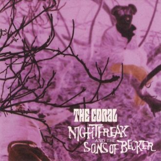 Nightfreak & The Sons Of - Coral