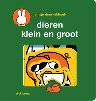 Nijntje Doorkijkboek, Dieren Klein En Groot -  Dick Bruna (ISBN: 9789056472351)