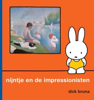 Nijntje En De Impressionisten -  Dick Bruna (ISBN: 9789056472368)