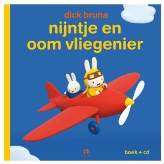 Nijntje en oom vliegenier + CD - Boek Dick Bruna (9047622014)