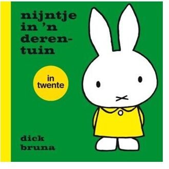 Nijntje in 'n derentuin / in Twente - Boek Dick Bruna (9056153307)