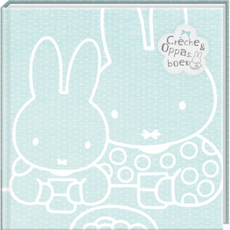 Nijntje Nijntje*Nijntje oppas-crècheboek