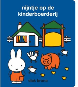 Nijntje Op De Kinderboerderij - Dick Bruna