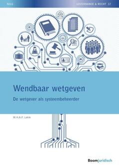 NILG - Governance en Recht 17 -   Wendbaar wetgeven