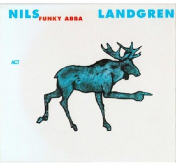 Nils Landgren - Funky Abba