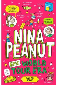 Nina Peanut: Epic World Tour Era (Book 3) - Nina Peanut - Sarah Bowie