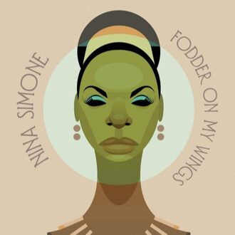 Nina Simone - Fodder On My Wings (CD) - 000
