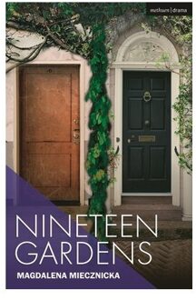Nineteen Gardens - Modern Plays - Magdalena Miecznicka