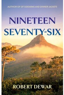 Nineteen Seventy-Six - Dewar, Robert