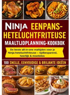 Ninja Eenpans-Heteluchtfriteuse Maaltijdplanning-Kookboek - Frida Kochlust