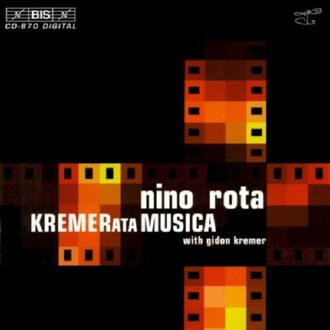 Nino Rota / Gidon Kremer, Kremerata Musica