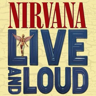 Nirvana - LIVE AND LOUD | LP