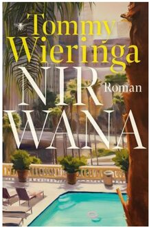 Nirwana - Tommy Wieringa