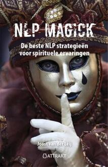 NLP Magick - Boek Joost van der Leij (9460510833)