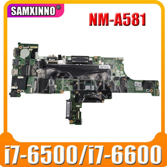 NM-A581 Laptop motherboard For Lenovo ThinkPad T460 laptop motherboard 01AW344 BT462 NM-A581 CPU i7 6600U I7-6500U 01HW835
