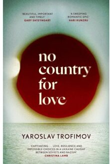 No Country For Love - Yaroslav Trofimov