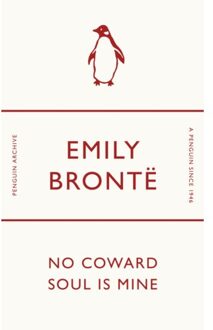 No Coward Soul Is Mine - Penguin Archive - Emily Bronte