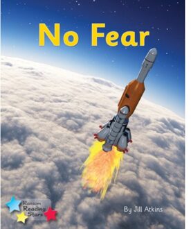 No Fear - Reading Stars Phonics - Jill Atkins