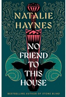 No Friend To This House - Natalie Haynes