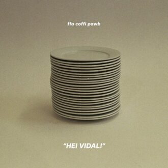 No Label Hei Vidal! - Ffa Coffi Pawb