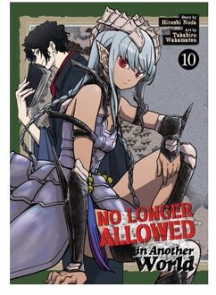 No Longer Allowed In Another World Vol. 10 - No Longer Allowed In Another World - Hiroshi Noda