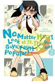 No Matter How I Look at It, It's You Guys' Fault I'm Not Popular!, Vol. 2