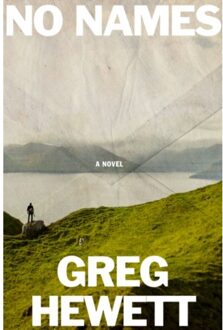 No Names - Greg Hewett