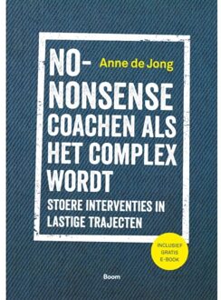 No-Nonsense Coachen Als Het Complex Wordt