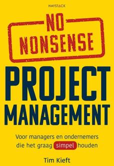 No-nonsense projectmanagement -  Tim Kieft (ISBN: 9789461266583)