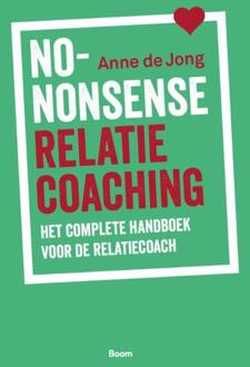 No-nonsense relatiecoaching -  Anne de Jong (ISBN: 9789024470143)