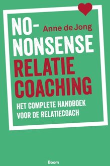 No-nonsense relatiecoaching -  Anne de Jong (ISBN: 9789024470150)