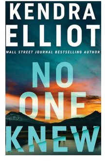 No One Knew - Noelle Marshall - Kendra Elliot