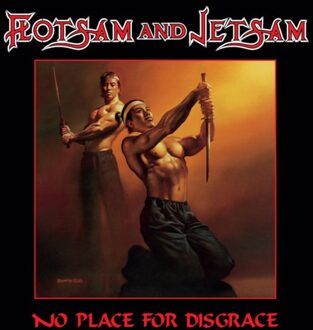 No Place For Disgrace - Flotsam And Jetsam