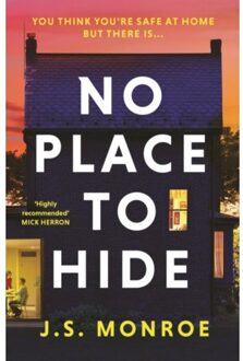 No Place To Hide - J.S. Monroe
