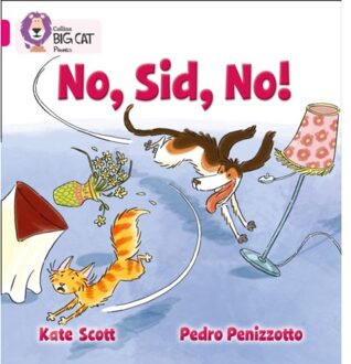 No, Sid, No! - Collins Big Cat Phonics - Kate Scott