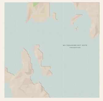 No Treasure But Hope