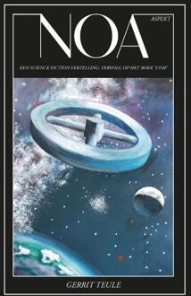 Noa -  Gerrit Teule (ISBN: 9789464872507)